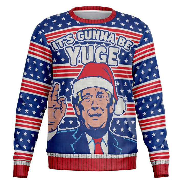 It's Gonna Be YUGE Ugly Christmas Sweater - ThatGeekLyfe