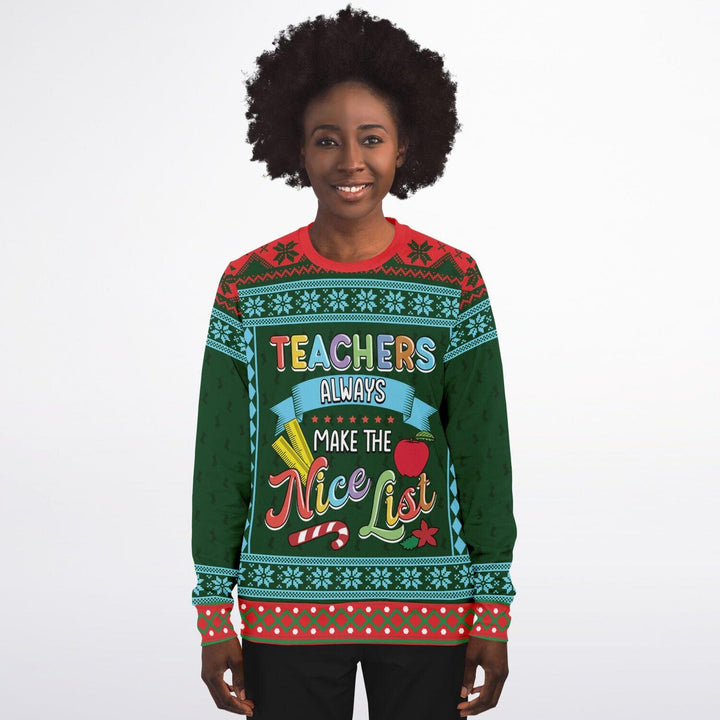 Teachers Always Make The Nice List Ugly Christmas Sweater - ThatGeekLyfe