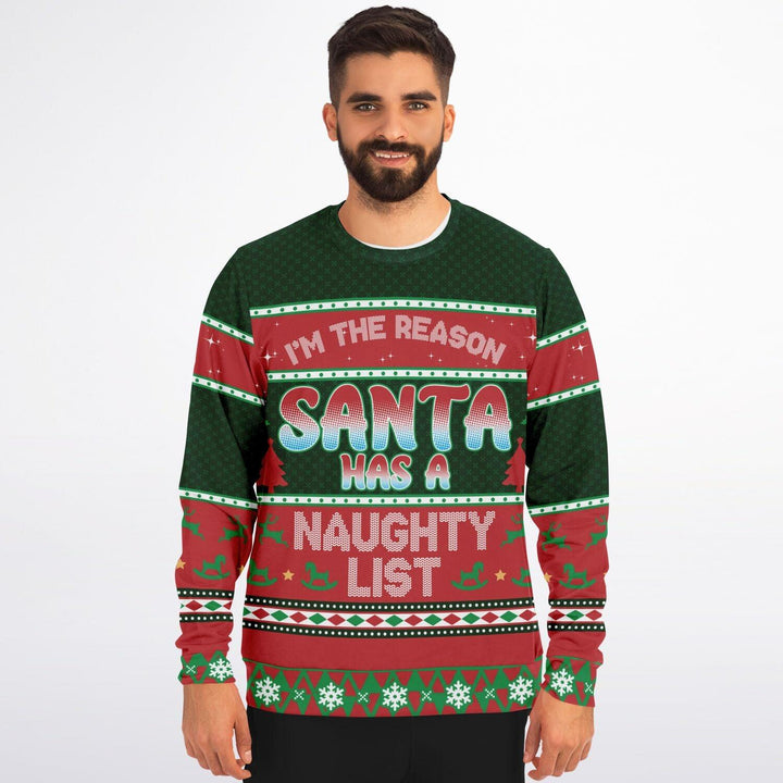 I'm The Reason Santa Has A Naughty List Ugly Christmas Sweater - ThatGeekLyfe